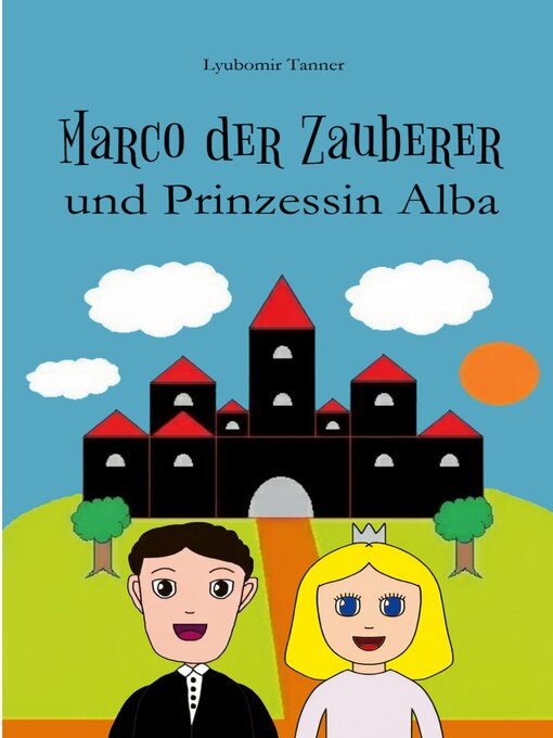 Cover image for Marco der Zauberer und Prinzessin Alba